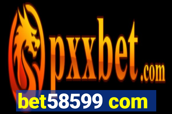 bet58599 com